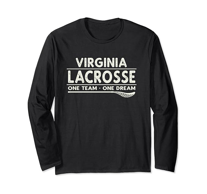 Virginia Lacrosse One Team One Dream Long Sleeve TShirt